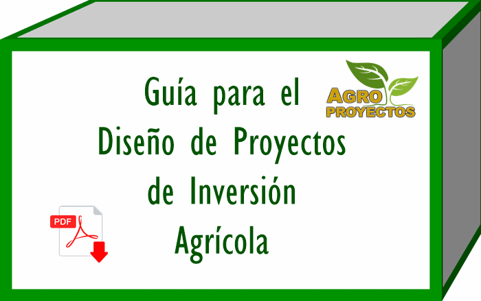 Proyectos de inversion agricola