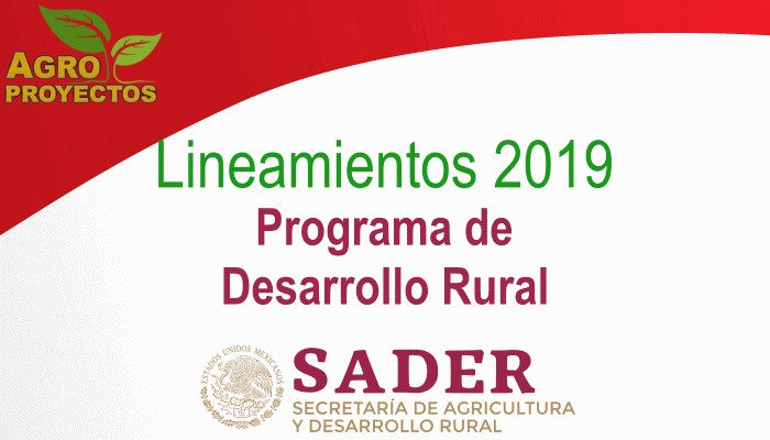 Lineamientos de Operación del Programa de Desarrollo Rural
