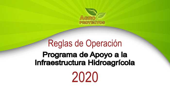 Programa de Infraestructura Hidroagrícola